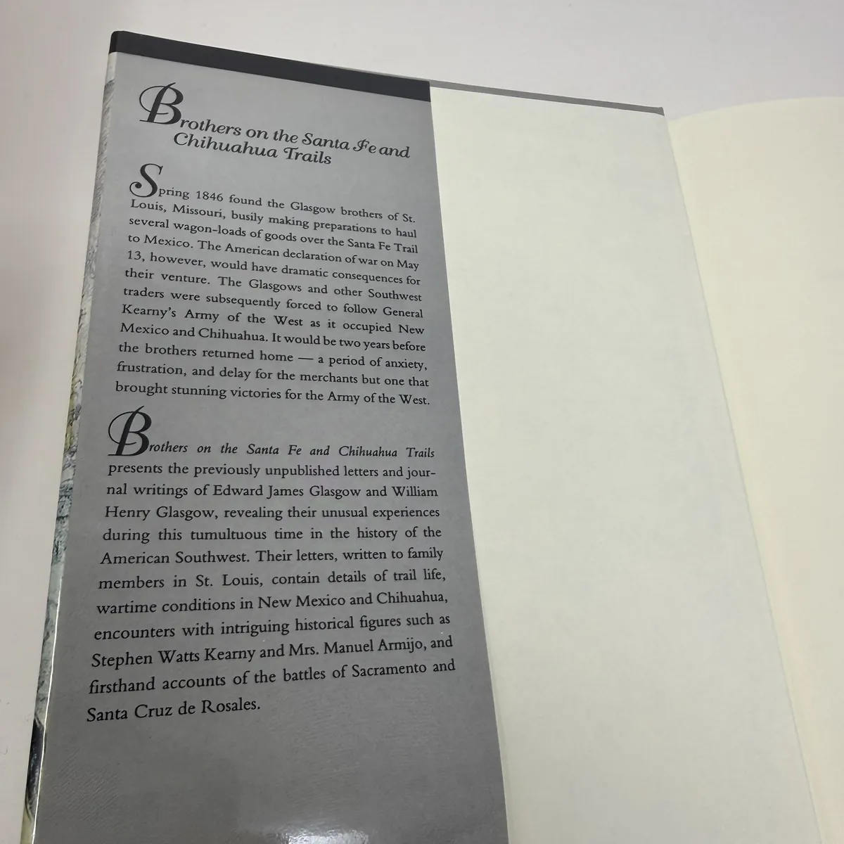 Front dust jacket flap with publisher's description summarizing the spring 1846 trip, the May 1846 declaration of war, the brothers' two-year absence, and the previously unpublished letters and journals
