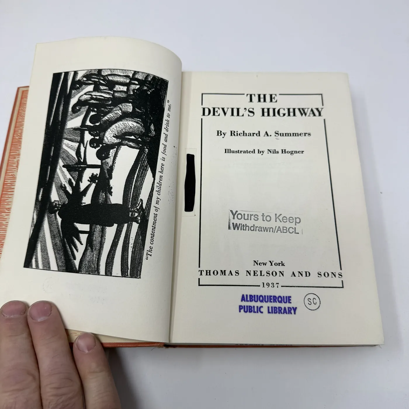 Title page and Nils Hogner frontispiece of The Devil's Highway by Richard A. Summers Thomas Nelson and Sons 1937 first edition Pimeria Alta Father Kino mission frontier novel Albuquerque Public Library Withdrawn ABCL discard