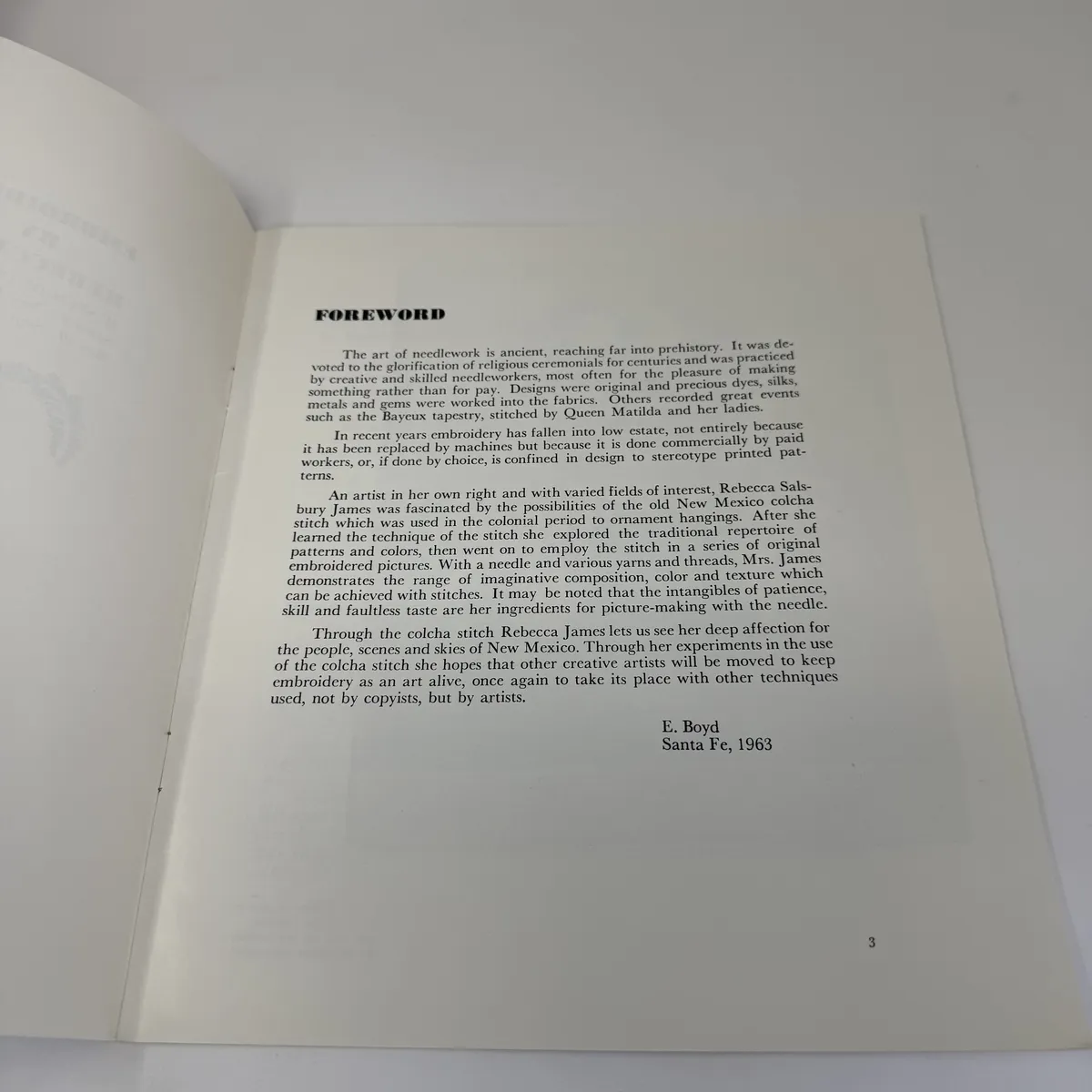 The foreword by E. Boyd, dated Santa Fe 1963, discussing the history of needlework, Rebecca Salsbury James's interest in the old New Mexico colcha stitch, and her revival work in Taos
