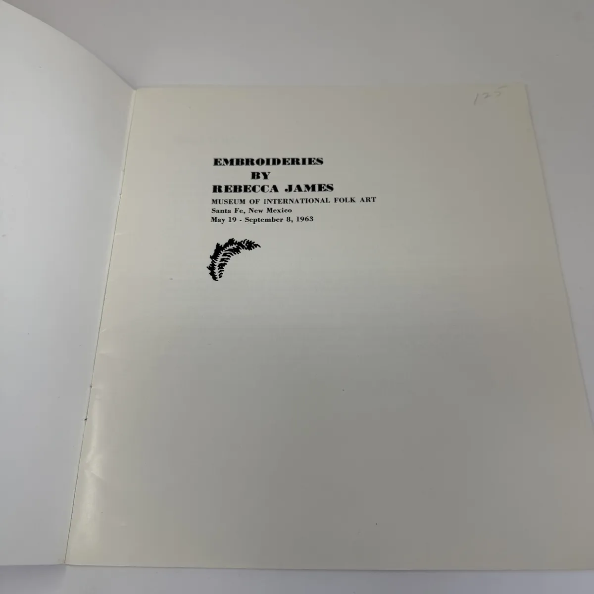 Title page of the 1963 Museum of International Folk Art Santa Fe exhibition catalog Embroideries by Rebecca James