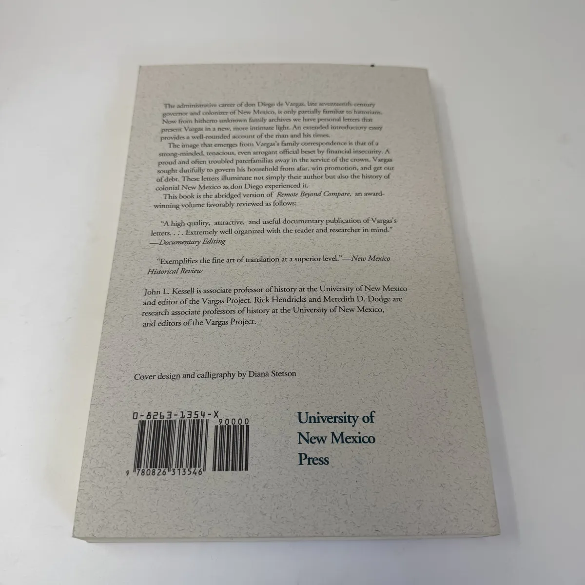 The back cover of Letters from the New World with publisher's blurb describing the abridged volume of Remote Beyond Compare and editorial credits to the Vargas Project at UNM Press