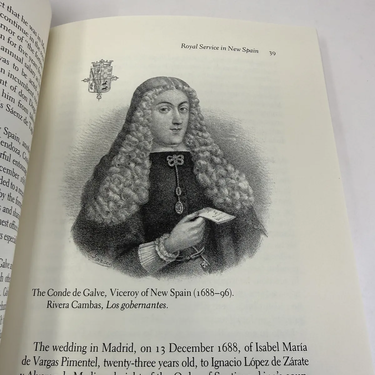 Engraved portrait of the Conde de Galve, Viceroy of New Spain 1688-96, who was Vargas's principal political patron