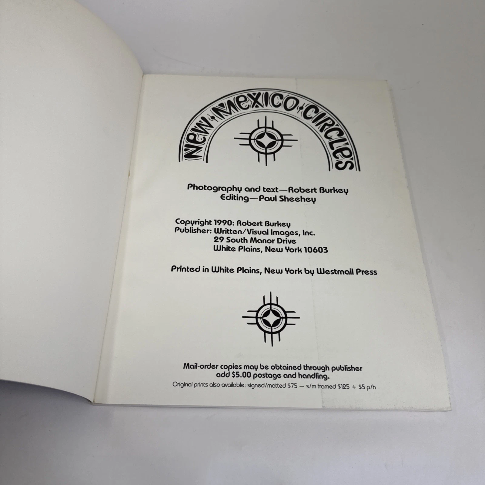 Copyright page reading 'Photography and text Robert Burkey, Editing Paul Sheehey, Copyright 1990 Robert Burkey, Publisher Written/Visual Images Inc., 29 South Manor Drive, White Plains New York 10603, Printed in White Plains New York by Westmail Press'