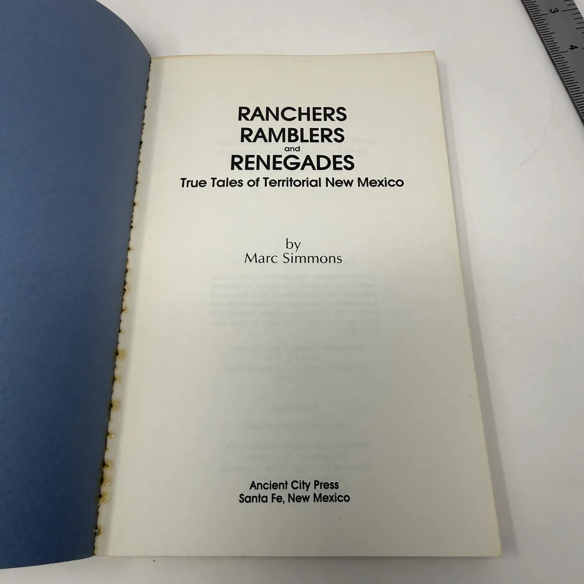 Title page reading RANCHERS RAMBLERS and RENEGADES True Tales of Territorial New Mexico by Marc Simmons, Ancient City Press, Santa Fe, New Mexico