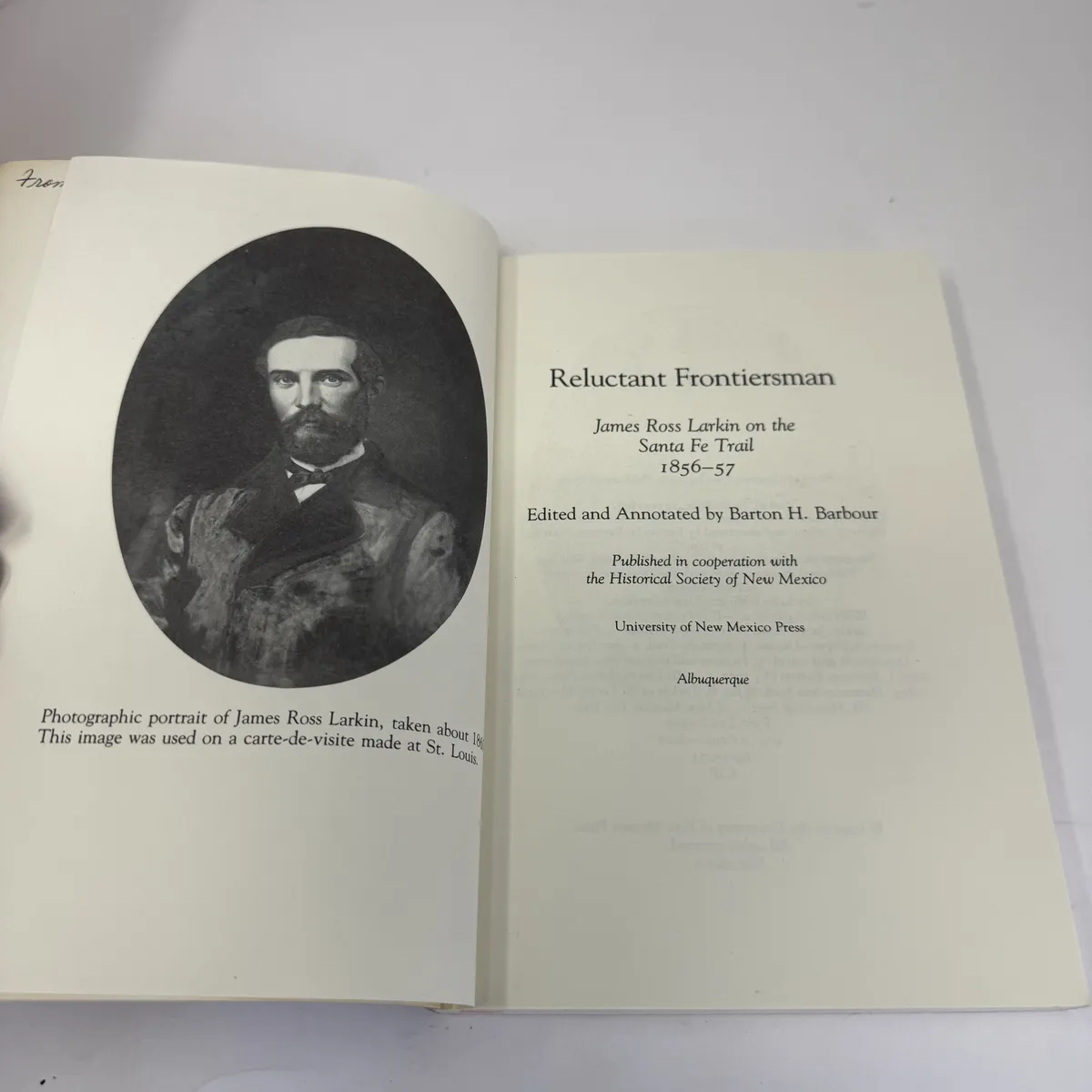 The title page facing a full-page photographic portrait of James Ross Larkin taken about 1860, used on a carte-de-visite made at St. Louis