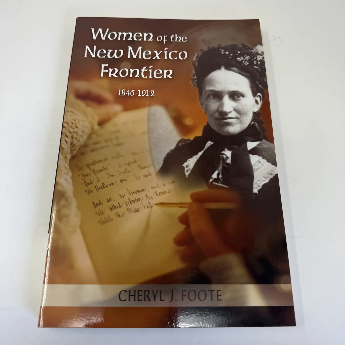 Cover of Women of the New Mexico Frontier 1846-1912 by Cheryl J. Foote UNM Press