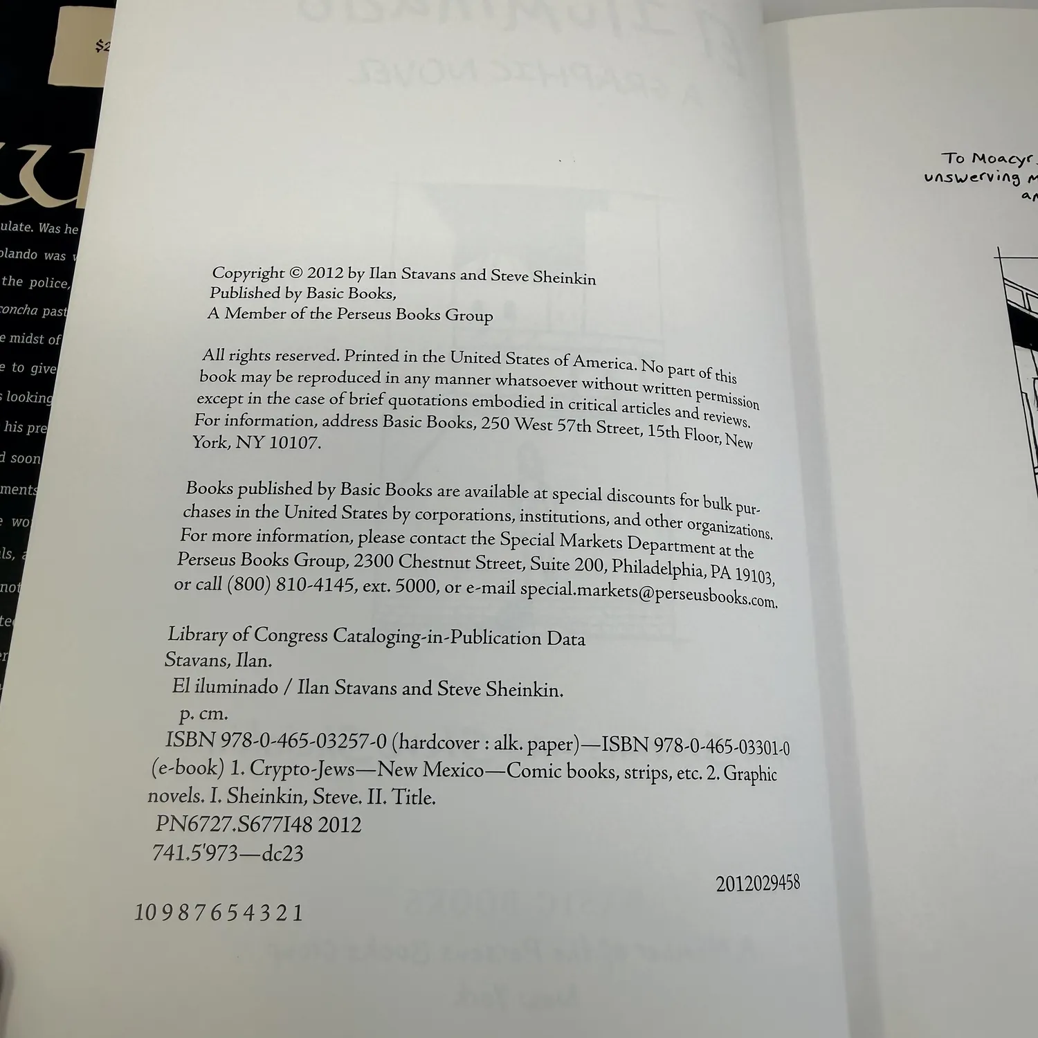 Copyright page of El Iluminado by Ilan Stavans and Steve Sheinkin — Copyright 2012, Basic Books, Perseus Books Group, ISBN 978-0-465-03257-0, Library of Congress Control Number 2012029458, number line showing first printing