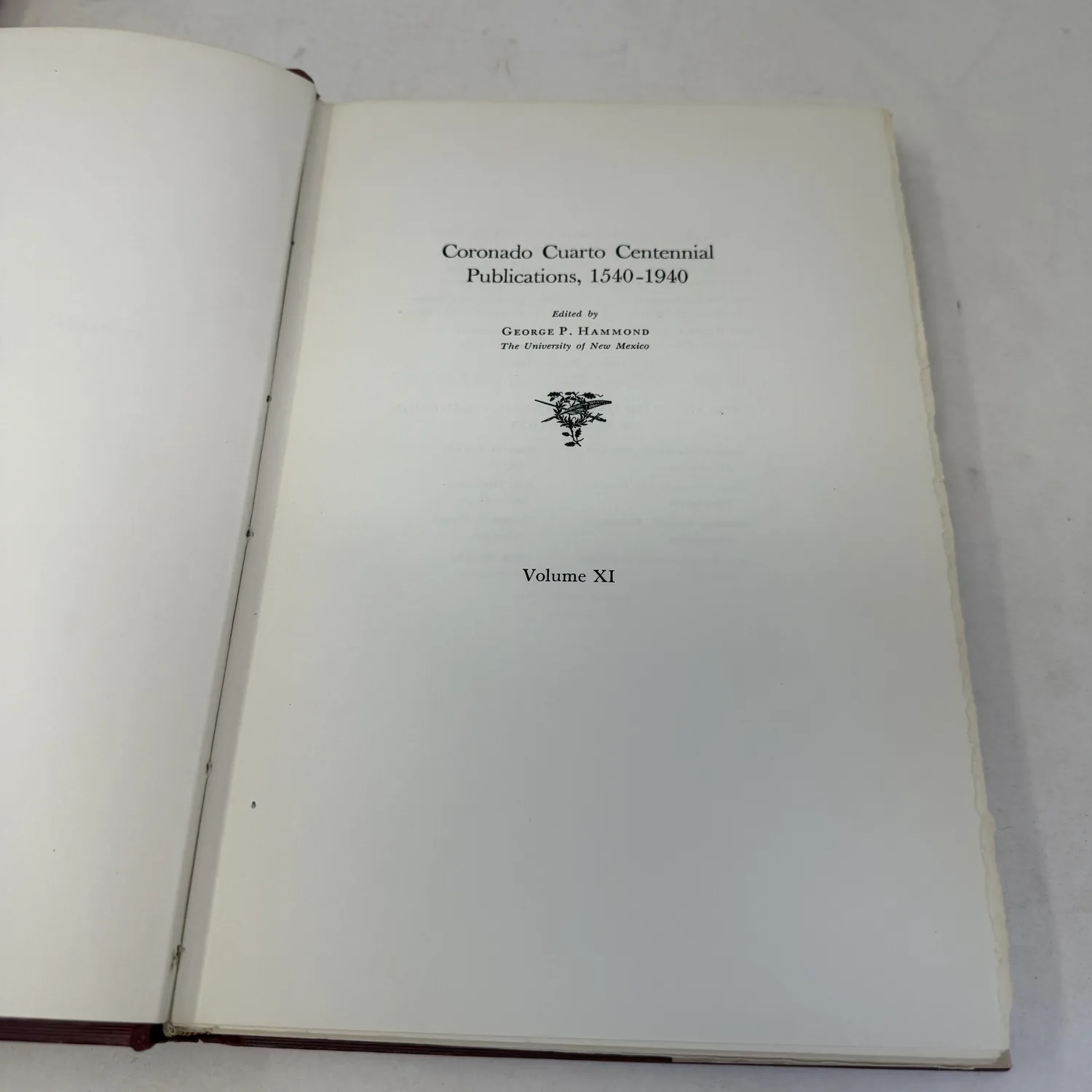 Series half-title reading Coronado Cuarto Centennial Publications, 1540-1940, edited by George P. Hammond, The University of New Mexico, Volume XI, photographed at New Mexico Literacy Project