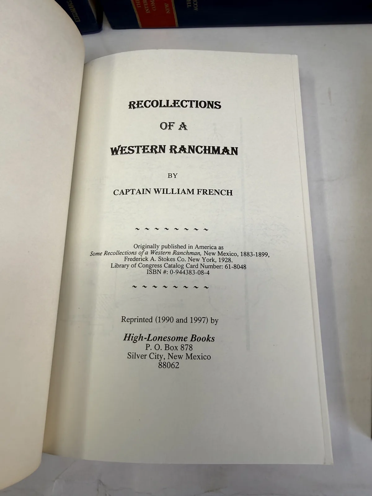 Title page of Recollections of a Western Ranchman by Captain William French, reprinted 1990 and 1997 by High-Lonesome Books, Silver City New Mexico, photographed at New Mexico Literacy Project