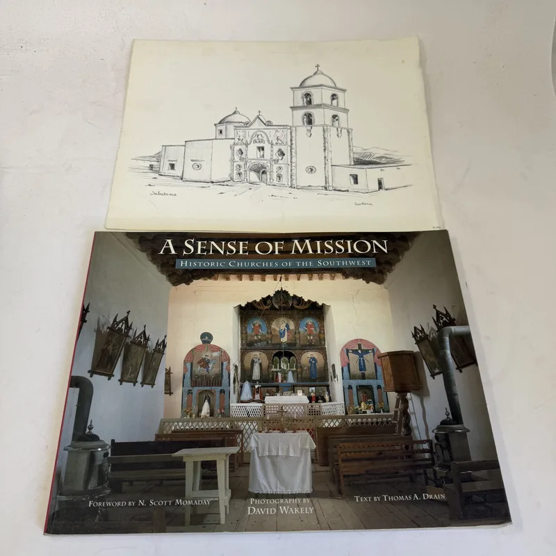 Cover of A Sense of Mission: Historic Churches of the Southwest by Thomas A. Drain (text), David Wakely (photography), foreword by N. Scott Momaday