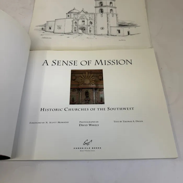 A Sense of Mission by Thomas A. Drain; photographs by David Wakely; foreword by N. Scott Momaday — title page
