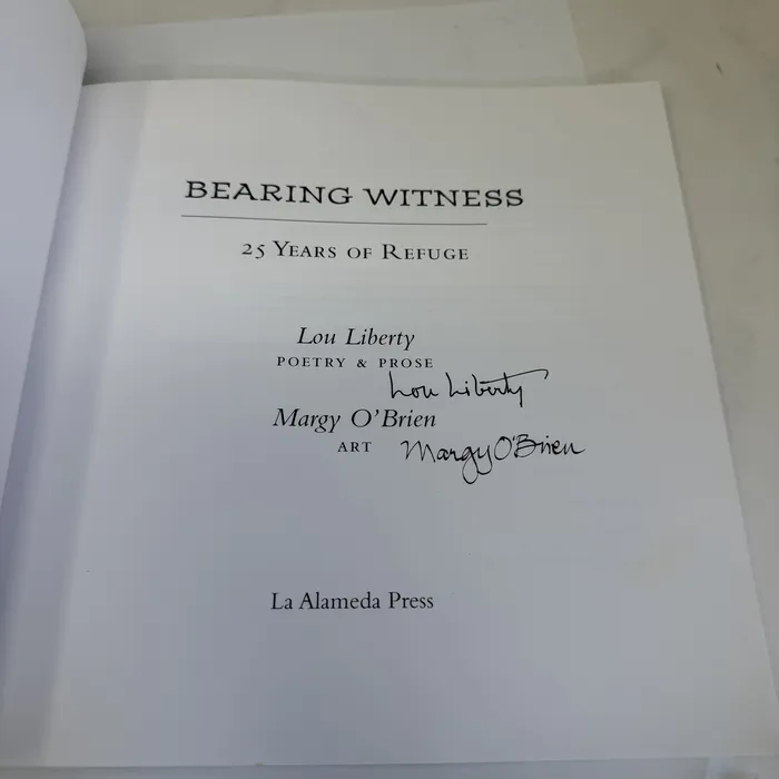 Bearing Witness by Lou Liberty and Margy O'Brien — signed title page