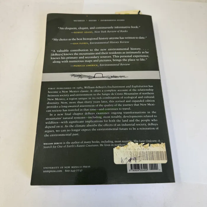 Enchantment and Exploitation by William deBuys — back cover