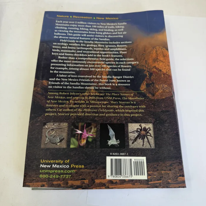 Field Guide to the Sandia Mountains by Edited by Robert Julyan and Mary Stuever — back cover