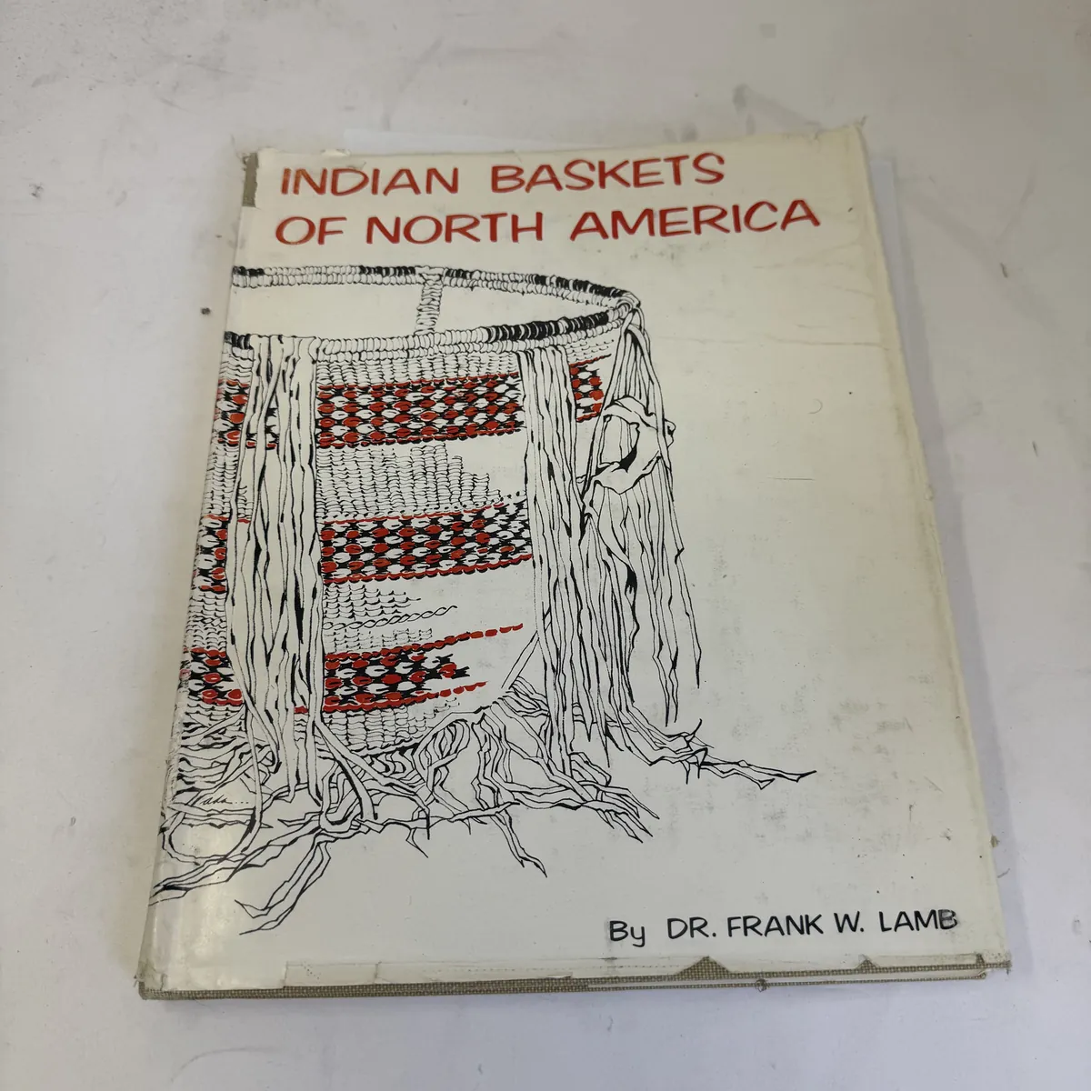 Indian Baskets of North America by Frank W. Lamb