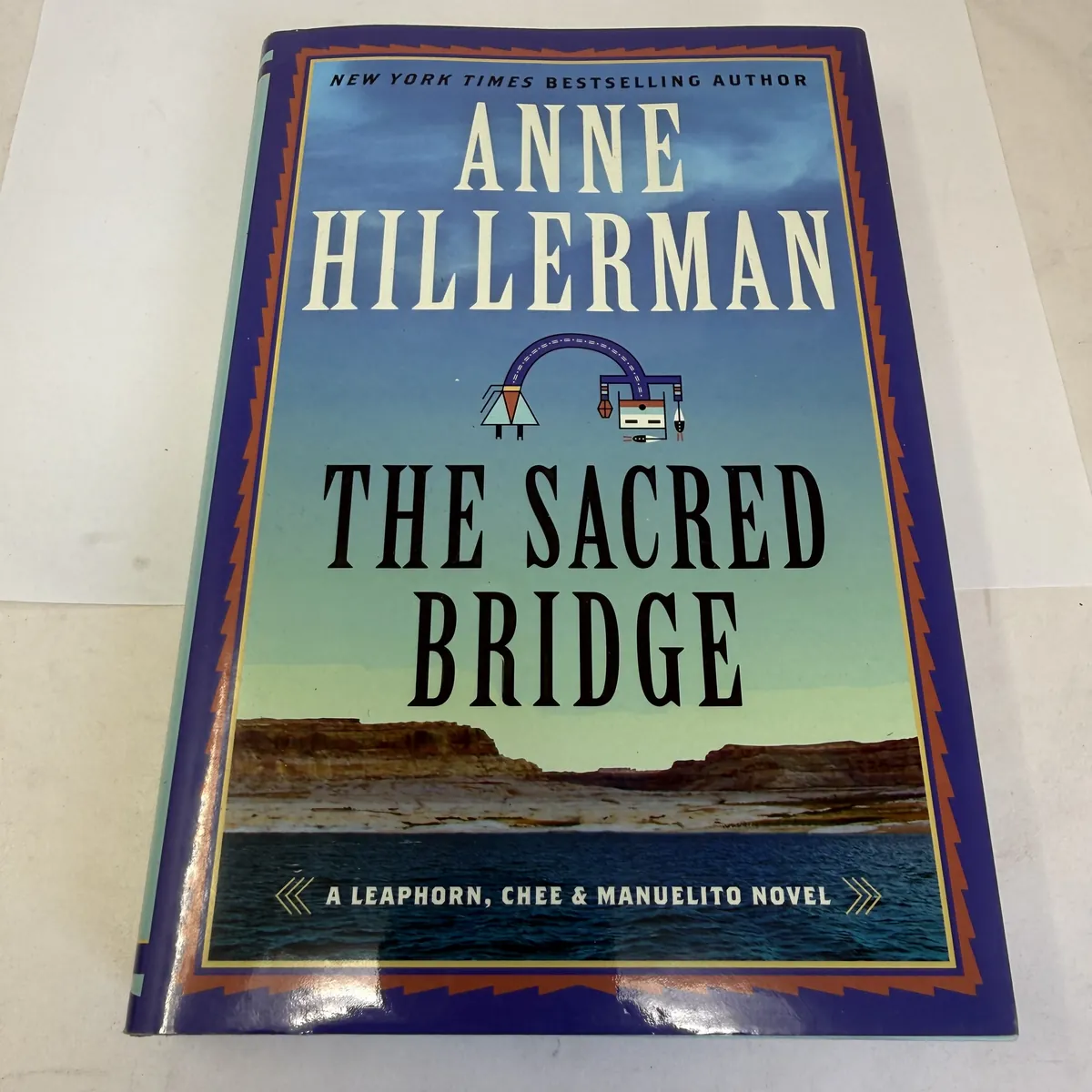 The Sacred Bridge by Anne Hillerman