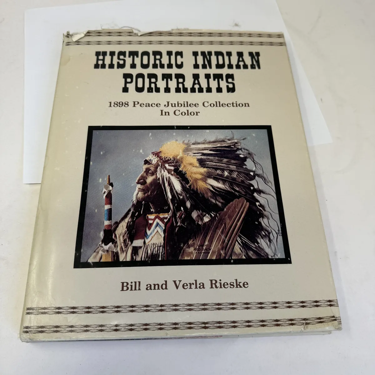 Historic Indian Portraits by William M. and Verla P. Rieske