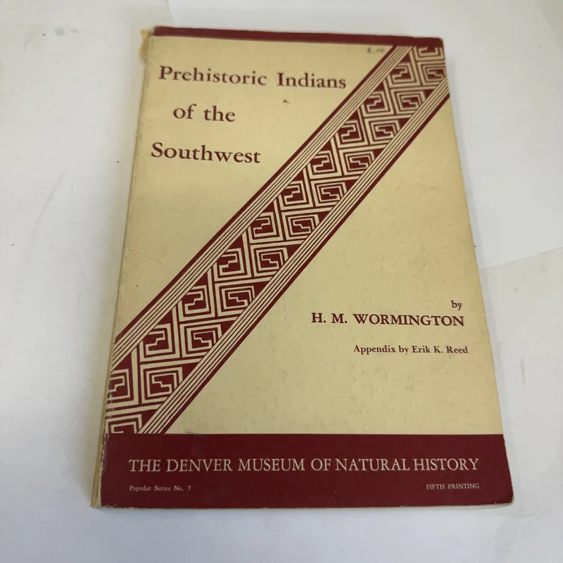 Cover of Prehistoric Indians of the Southwest by H. M. Wormington