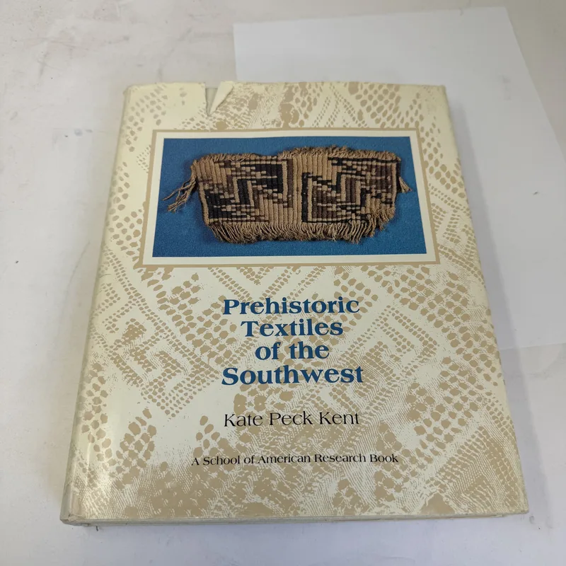 Cover of Prehistoric Textiles of the Southwest by Kate Peck Kent