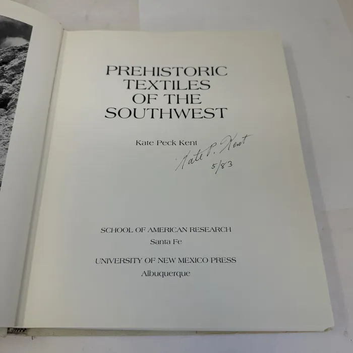 Prehistoric Textiles of the Southwest by Kate Peck Kent — signature