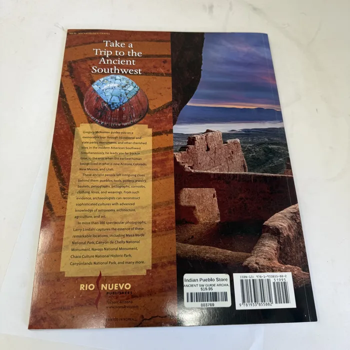 The Ancient Southwest by Gregory McNamee; photographs by Larry Lindahl — back cover