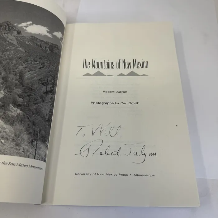 The Mountains of New Mexico by Robert Julyan; photographs by Carl Smith — signed title page